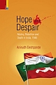 Hope and Despair: Mutiny, Rebellion and Death in India, 1946