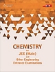 Chemistry for JEE (Main) and Other Engineering Entrance Examinations