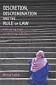 Discretion, Discrimination and the Rule of Law Reforming Rape Sentencing in India