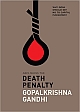 Abolishing the Death Penalty: Why India Should Say No to Capital Punishment