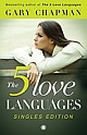 The 5 Love Languages Singles Edition 