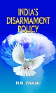 India`s Disarmament Policy