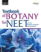 Textbook of Botany for NEET and other Medical Entrance Examinations
