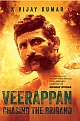 Veerappan: Chasing the Brigand