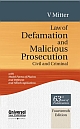 Law of Defamation & Malicious Prosecution Civil and Criminal with Model forms of Plaints and Defences and Allied Legislations