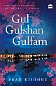 Gul Gulshan Gulfam