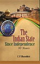 THE INDIAN STATE SINCE INDEPENDENCE : 70 YEARS