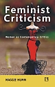 FEMINIST CRITICISM: Women as Contemporary Critics