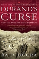 Durand`s Curse: A Line Across the Pathan Heart