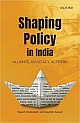 Shaping Policy in India: Alliance, Advocacy, Activism