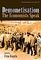 Demonetisation : The Economists Speak