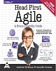 Head First Agile: A Brain-Friendly Guide to Agile and the PMI-ACP Certification