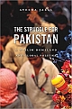 The Struggle for Pakistan a Muslim Homeland and Global Politics