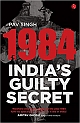 1984: India`s Guilty Secret