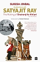 My Adventures with Satyajit Ray : The Making of Shatranj Ke Khilari