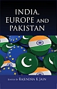 India, Europe and Pakistan