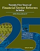 Twenty Five Years of Financial Sector Reforms in India : 1991-92 to 2016-17