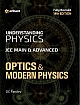Understanding Physics for JEE Main & Advanced Optics & Modern Physics, 14th Ed