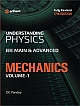Understanding Physics for JEE Main & Advanced MECHANICS Part 1, 17th ed.