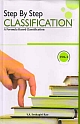 STEP BY STEP CLASSIFICATION A Formula Based Classification (SET OF TWO VOLUMES)