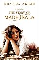 I Want to Live: The Story of Madhubala