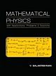 Mathematical Physics with Applications, Problems and Solutions