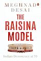 The Raisina Model : Indian Democracy at 70