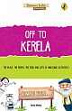 Discover India: Off to Kerala 