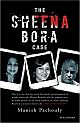Sheena Bora Case
