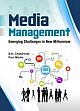 Media Management: Emerging Challenges in New Millennium