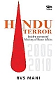 Hindu Terror-Insider account of Ministry of Home Affairs 2006-2010