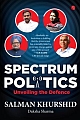Spectrum Politics: Unveiling the Defence