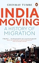 India Moving : A History of Migration
