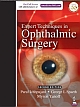 Expert Techniques in Ophthalmic Surgery (2nd Edition)