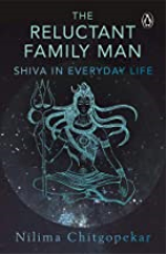 Reluctant Family Man : Shiva In Everyday Life