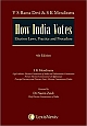 How India Votes - Election Laws, Practice and Procedure