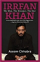 IRRFAN KHAN: THE MAN, THE DREAMER, THE STAR