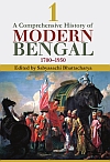 A Comprehensive History of Modern Bengal, 1700–1950: Volumes I–III
