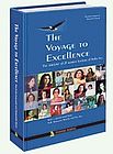 The Voyage To Excellence: The Ascent Of 21 Women Leaders Of India Inc