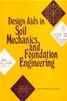 DESIGN AIDS IN SOIL MECHANICS AND FOUNDATION ENGINEERING