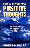 How To Trigger Your Positive Thoughts