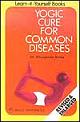 Yogic Cure For Common Diseases 