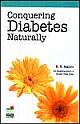 Conquering Diabetes Naturally