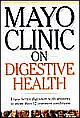 Mayo Clinic On Digestive Health