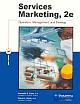 Services Marketing, 2nd Edition: Operation, Management, and Strategy