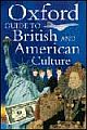 The Oxford Guide British & American Culture