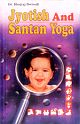 Jyotish Aur Santan Yoga