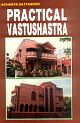 PRACTICAL VAASTU SHASTRA