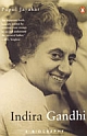 Indira Gandhi: A Biography