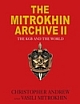 The Mitrokhin Archive II: The KGB and the World